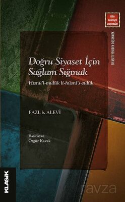 Doğru Siyaset İçin Sağlam Sığınak - 1