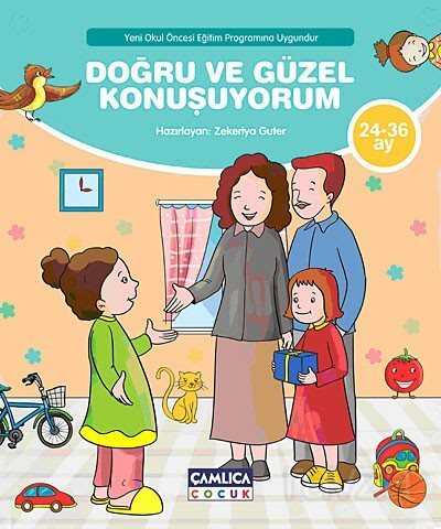 Doğru ve Güzel Konuşuyorum (24-36 Ay) - Çamlıca Çocuk Yayınları