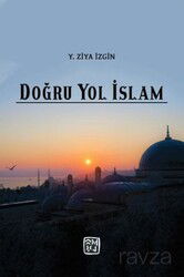 Doğru Yol İslam - Kutlu Yayınevi