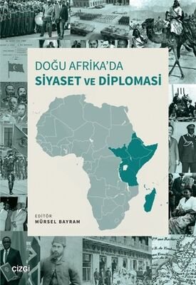 Doğu Afrika'da Siyaset ve Diplomasi - 1