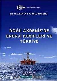 Doğu Akdeniz'de Enerji Keşifleri ve Türkiye - 2
