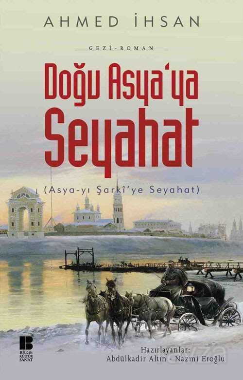 Doğu Asya'ya Seyahat - Bilge Kültür Sanat