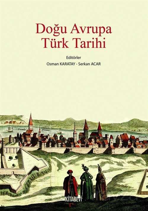 Doğu Avrupa Türk Tarihi - 1
