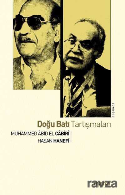 Doğu Batı Tartışmaları - Mana Yayınları