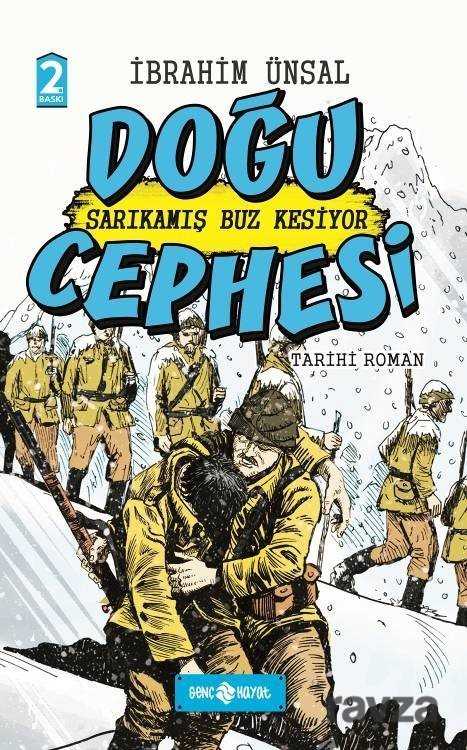 Doğu Cephesi / Cepheden Cepheye 2 (Ciltli) - Genç Hayat
