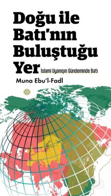 Doğu ile Batı'nın Buluştuğu Yer - 1