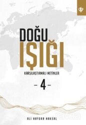 Doğu Işığı 4 / Karşılaştırmalı Metinler - Diyanet Vakfı Yayınları