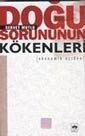 Doğu Sorununun Kökenleri: Ekonomik Açıdan - Ötüken Neşriyat