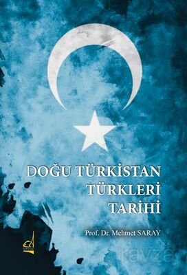 Doğu Türkistan Türkleri Tarihi - 1