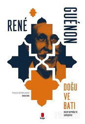 Doğu ve Batı - Kapı Yayınları