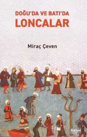 Doğu'da ve Batı'da Loncalar - İktisat Yayınları