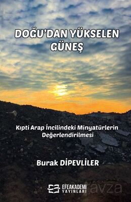 Doğu'dan Yükselen Güneş - 1