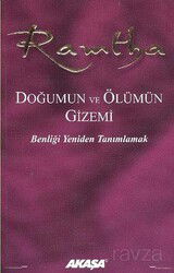 Doğumun ve Ölümün Gizemi - Akaşa Yayınları