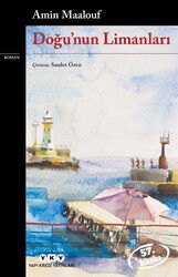 Doğunun Limanları - Yapı Kredi Yayınları