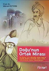Doğu'nun Ortak Mirası - İlk Harf Yayınevi