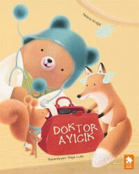 Doktor Ayıcık - Eksik Parça Çocuk