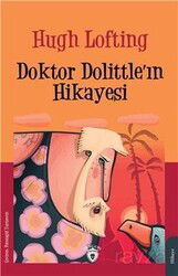 Doktor Dolittle'ın Hikayesi - Dorlion Yayınevi