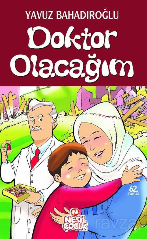 Doktor Olacağım - Nesil Çocuk Yayınları