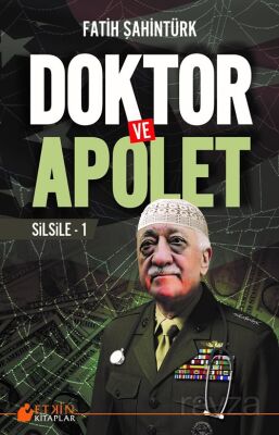 Doktor ve Apolet / Silsile 1 - 1