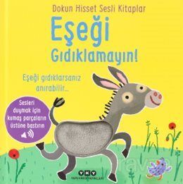 Dokun Hisset Sesli Kitaplar / Eşeği Gıdıklamayın! - 1