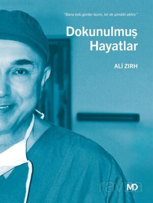 Dokunulmuş Hayatlar - 1