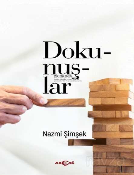 Dokunuşlar - Akçağ Yayınları