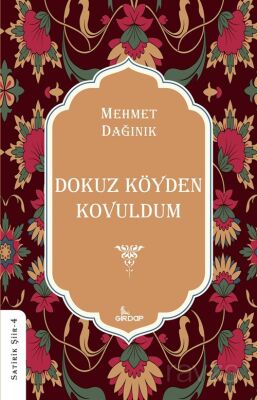 Dokuz Köyden Kovuldum - 1