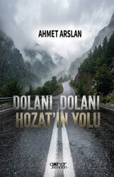 Dolanı Dolanı Hozat'ın Yolu - Gülnar Yayınları