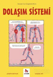 Dolaşım Sistemi / Gençler İçin Çizgilerle Bilim - Almidilli Yayıncılık