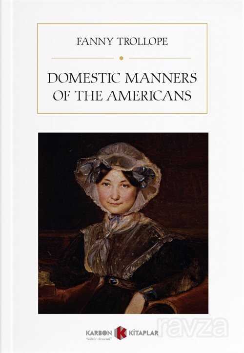 Domestic Manners of the Americans - 1