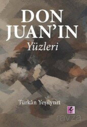 Don Juan'ın Yüzleri - Eflatun (Efil) Yayınevi