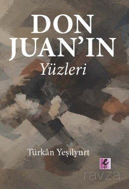 Don Juan'ın Yüzleri - 1