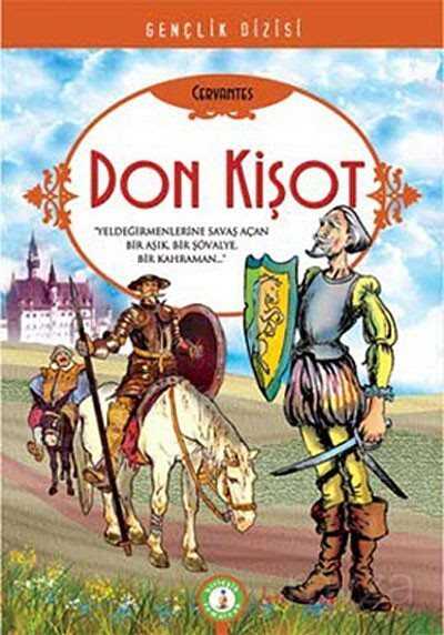 Don Kişot - B & T (Birleşik Tomurcuk) Yayınları