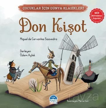 Don Kişot / Çocuklar İçin Dünya Klasikleri - 1
