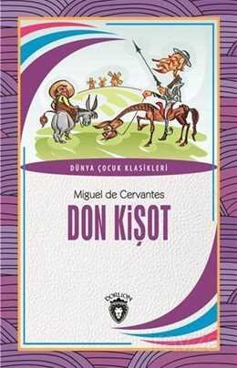 Don Kişot / Dünya Çocuk Klasikleri - 1