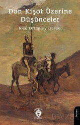 Don Kişot Üzerine Düşünceler - Dorlion Yayınevi