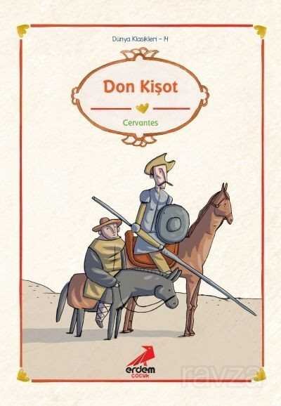 Don Kişot/Dünya Çocuk Klasikleri - 1