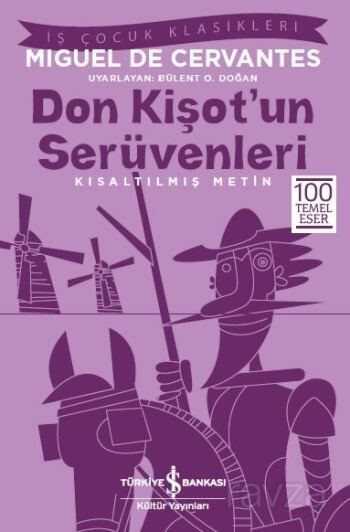 Don Kişot'un Serüvenleri (Kısaltılmış Metin) - İş Bankası Yayınları