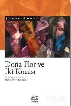 Dona Flor ve İki Kocası - İletişim Yayınları