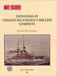 Donanma-yı Osmani Muavenet-i Milliye Cemiyeti - 1