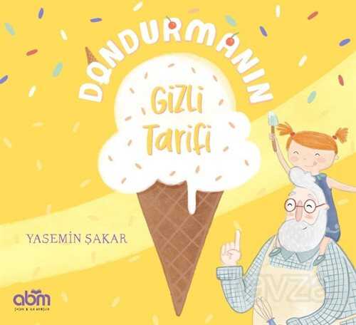 Dondurmanın Gizli Tarifi - ABM Yayınevi