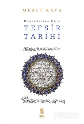 Dönemlerine Göre Tefsir Tarihi - 1