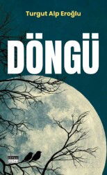 Döngü - Siyah Beyaz Yayınları