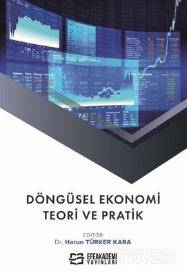 Döngüsel Ekonomi: Teori ve Pratik - 1