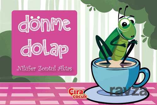 Dönme Dolap - Çıra Yayınları