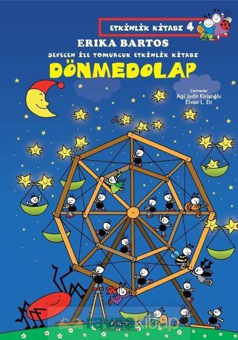 Dönmedolap / Sevecen ile Tomurcuk Etkinlik Kitabı 4 - Yapı Kredi Yayınları