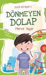 Dönmeyen Dolap / İlker Hepyaşar 2 - Nesil Çocuk Yayınları