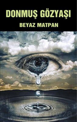 Donmuş Gözyaşı - 1