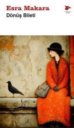 Dönüş Bileti - Alakarga