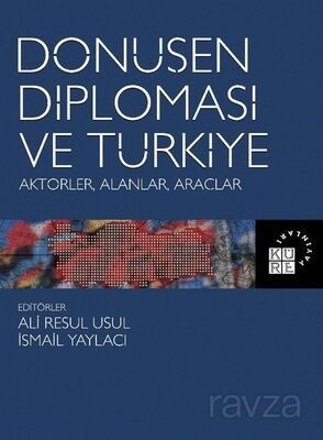 Dönüşen Diplomasi ve Türkiye - 1